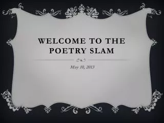 Welcome to the Poetry Slam