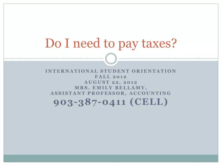 do i need to pay taxes