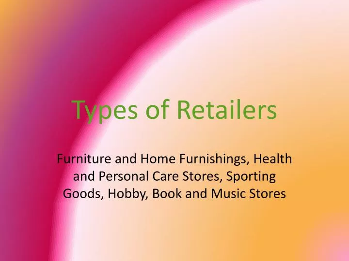 types of retailers