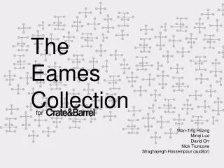 The Eames Collection