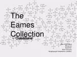 The Eames Collection - slide 1