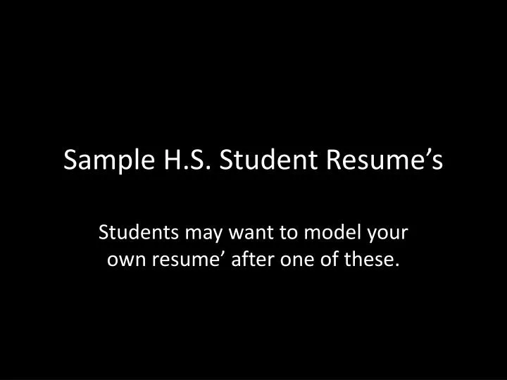 sample h s student resume s