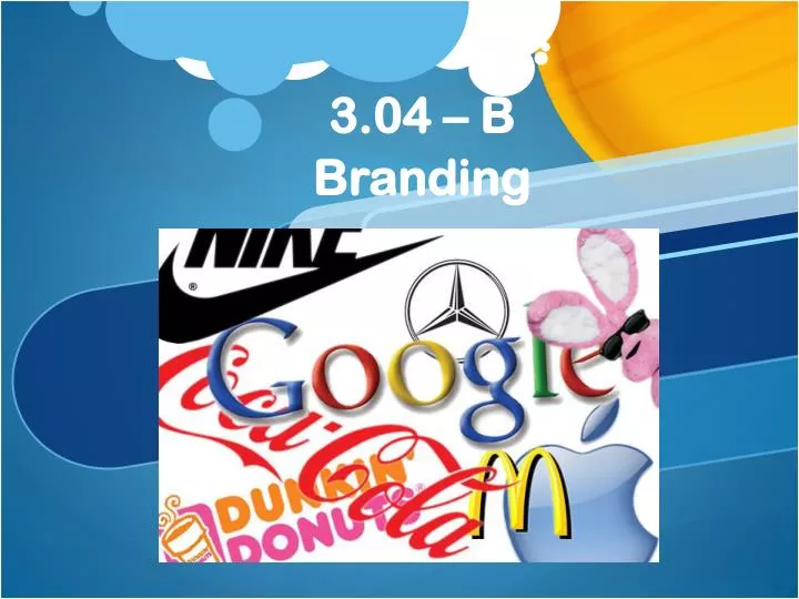 3 04 b branding