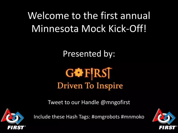 welcome to the first annual minnesota mock kick off presented by