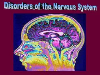 Disorders of the Nervous System