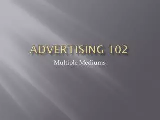 Advertising 102