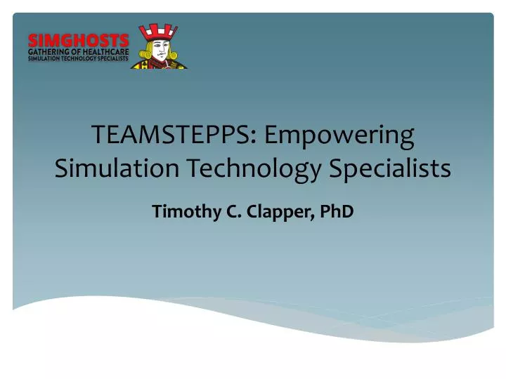 teamstepps empowering simulation technology specialists