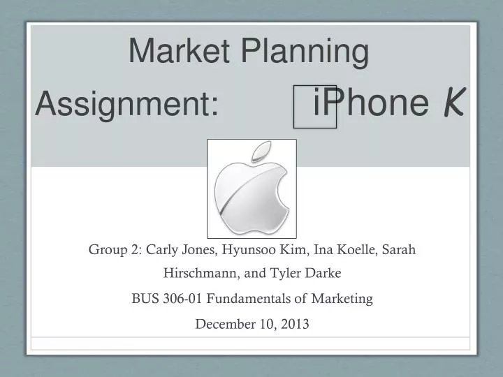 market planning assignment iphone k