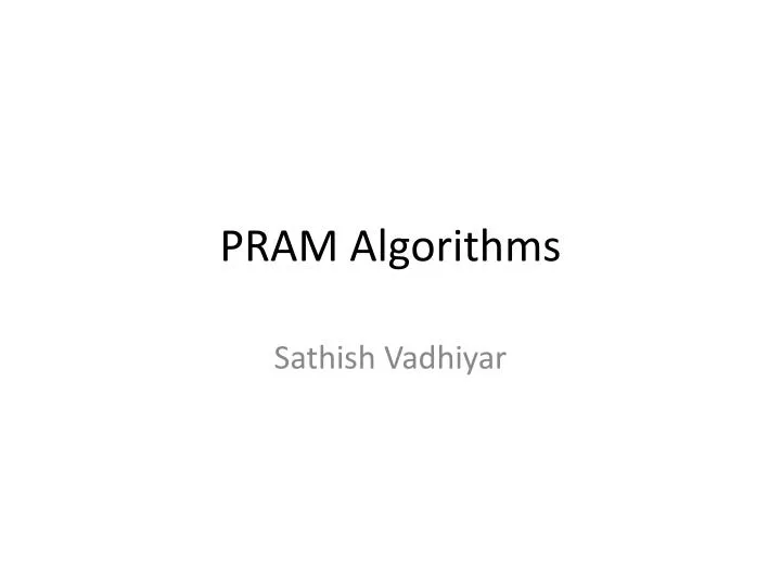 pram algorithms