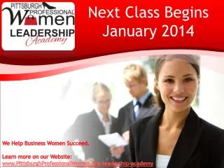 Next Class Begins January 2014