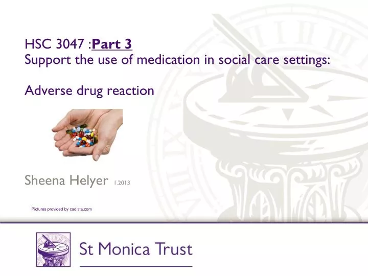 hsc 3047 part 3 support the use of medication in social care settings adverse drug reaction