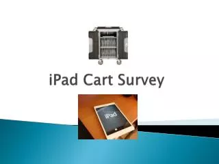 iPad Cart Survey