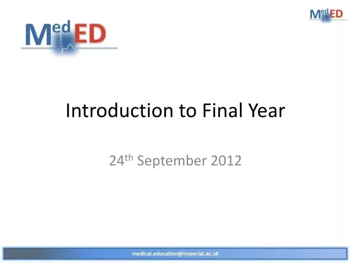 introduction to final year