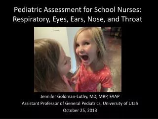 Pediatric Assessment for School Nurses: Respiratory, Eyes, Ears, Nose, and Throat