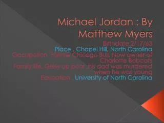Michael Jordan : By Matthew Myers