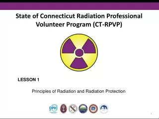 State of Connecticut Radiation Professional Volunteer Program (CT-RPVP)