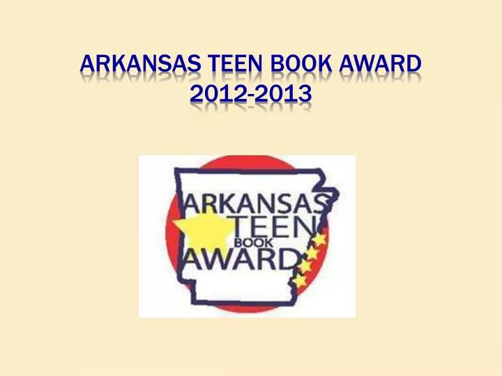 arkansas teen book award 2012 2013