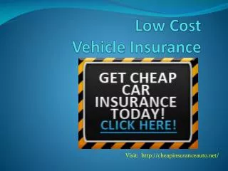 Low Cost Vehicle Insurance