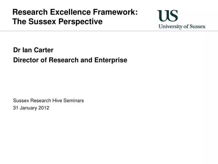 research excellence framework the sussex perspective
