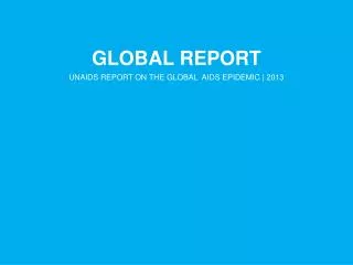 GLOBAL REPORT