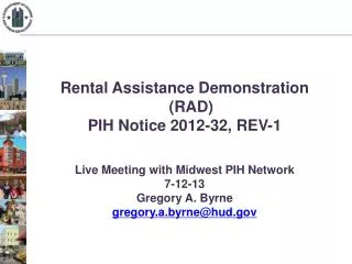 Rental Assistance Demonstration (RAD) PIH Notice 2012-32, REV-1