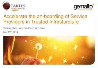 Accelerate the on- boarding of Service Providers in Trusted Infrasturcture