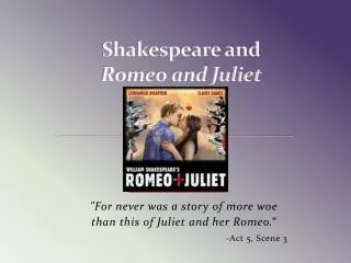Shakespeare and Romeo and Juliet