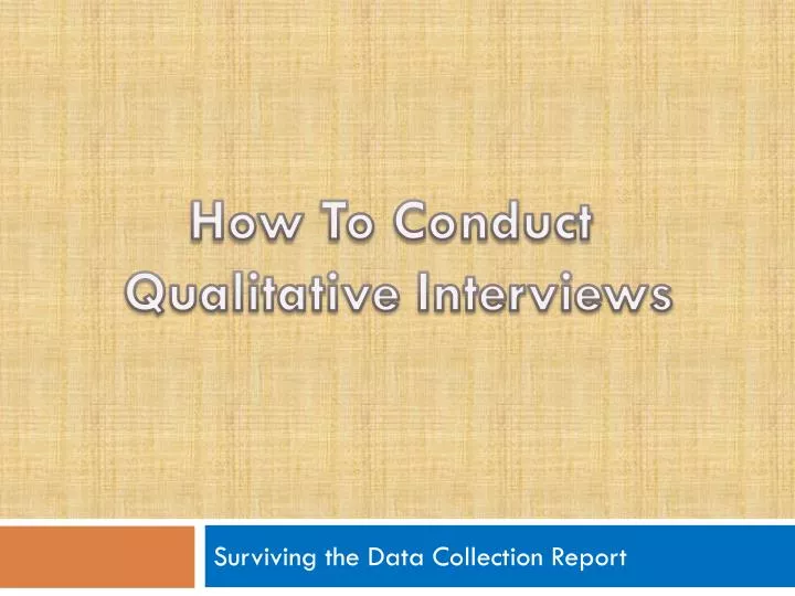 surviving the data collection report