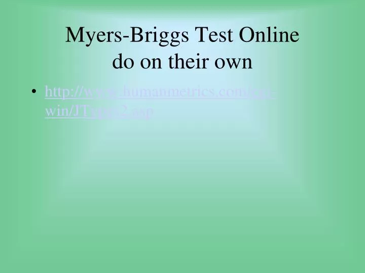 myers briggs test online do on their own