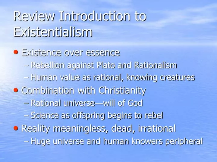 review introduction to existentialism