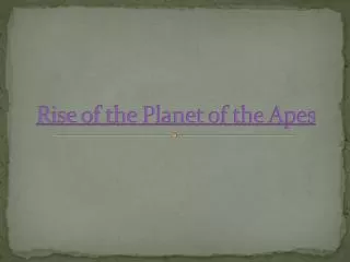 rise of the planet of the apes