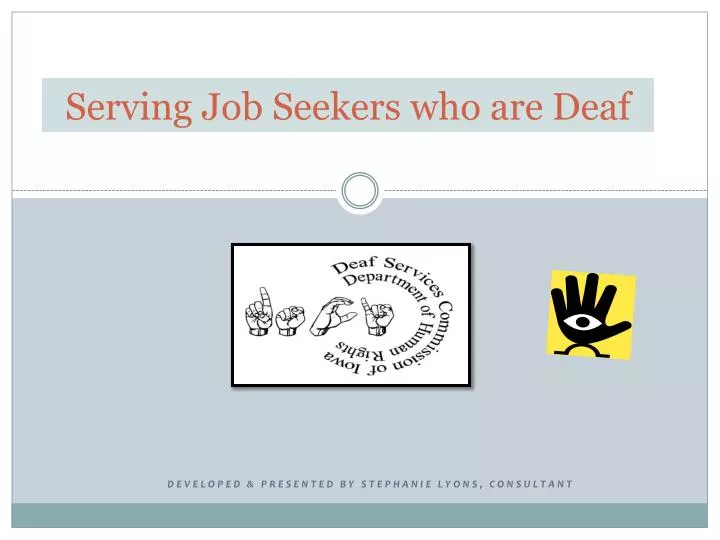 serving job seekers who are deaf