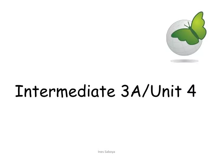intermediate 3a unit 4