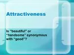 Attractiveness - slide 1