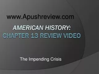 American History: Chapter 13 Review Video