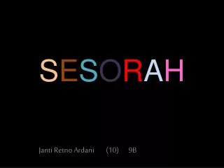 s e s o r a h