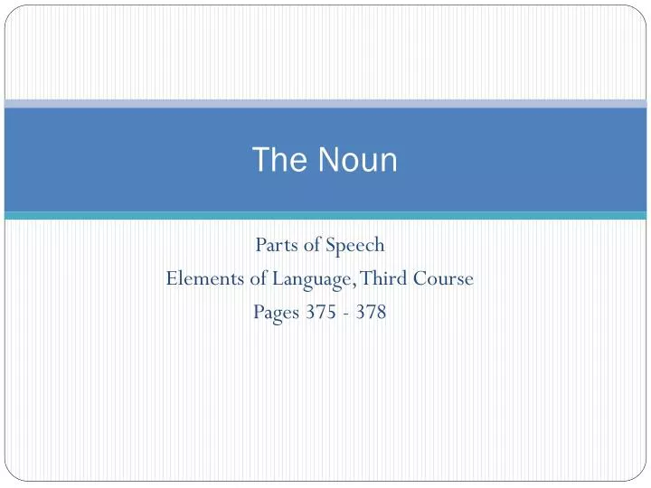 the noun