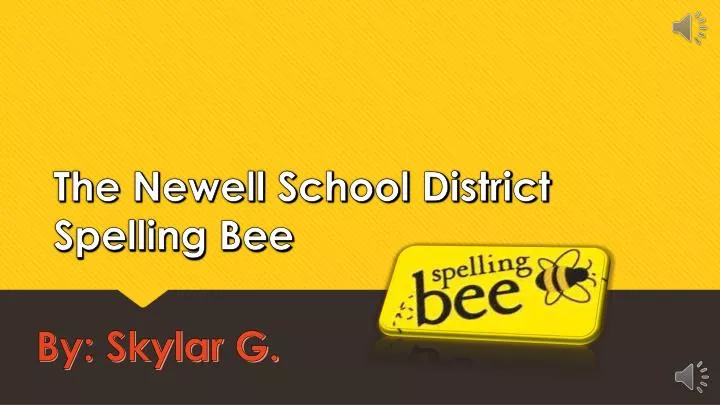 the newell school district spelling bee