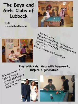 The Boys and Girls Clubs of Lubbock