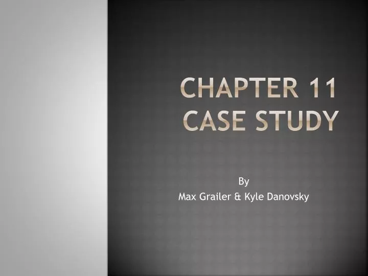 chapter 11 case study