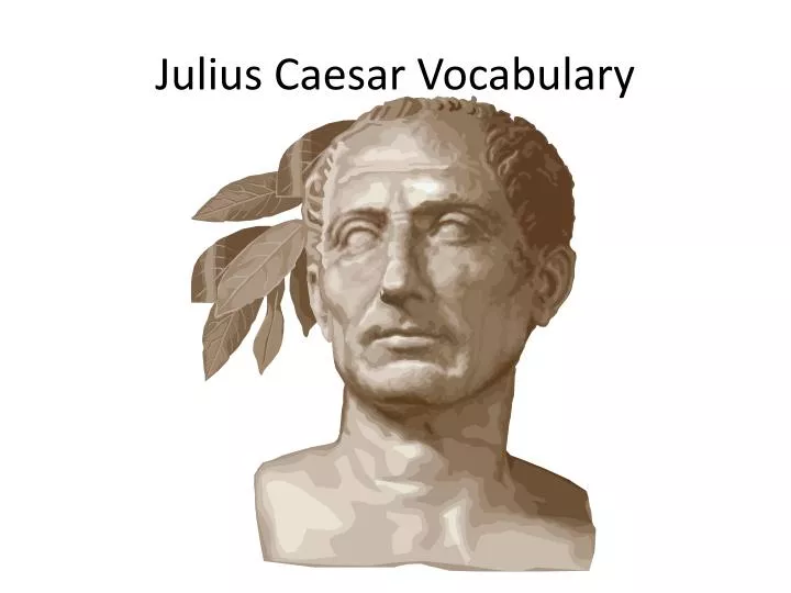 julius caesar vocabulary