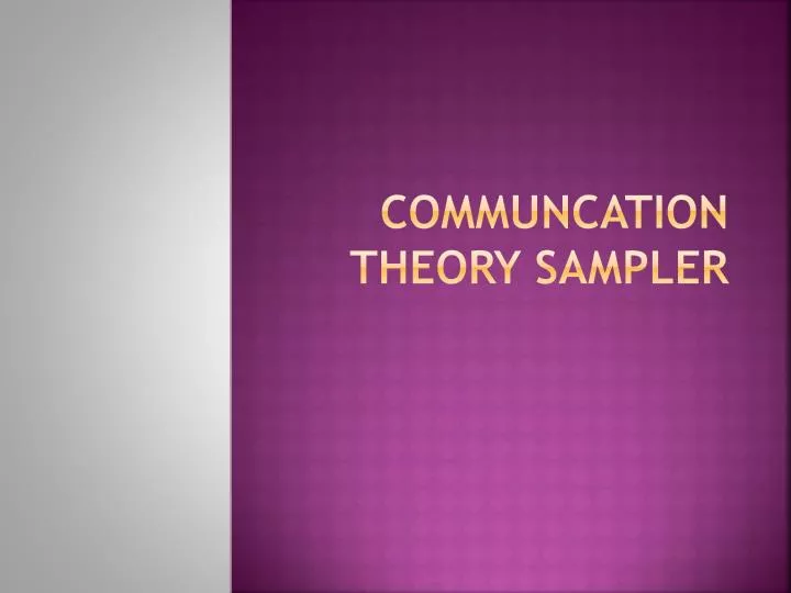 communcation theory sampler