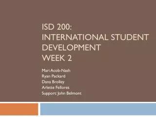 ISD 200: International Student Development Week 2