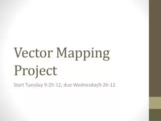 Vector Mapping Project