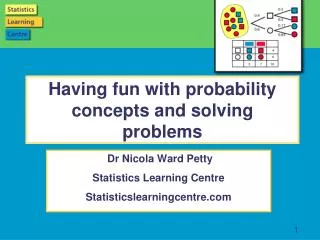 Having fun with probability c oncepts and solving problems