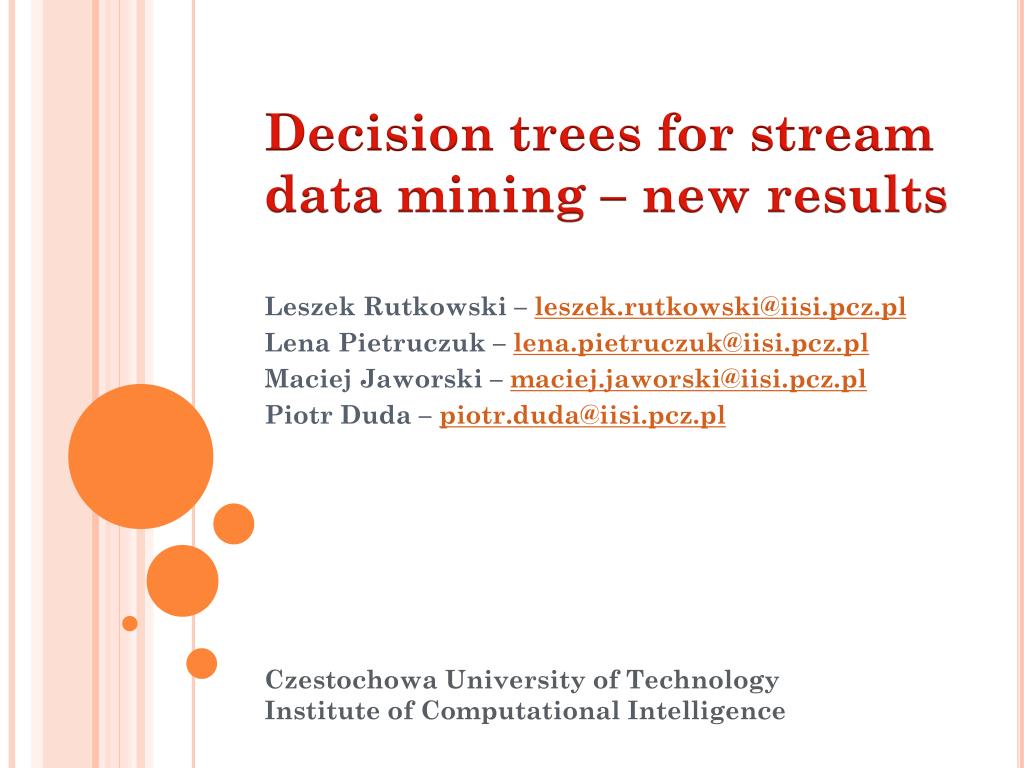 PPT - Decision trees for stream data mining – new results PowerPoint ...
