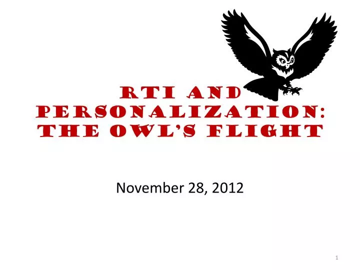 rti and personalization the owl s flight