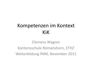 kompetenzen im kontext kik