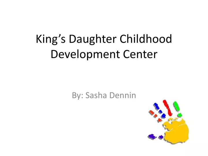 king s daughter childhood development center