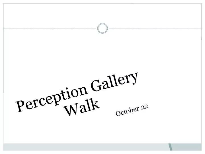 perception gallery walk